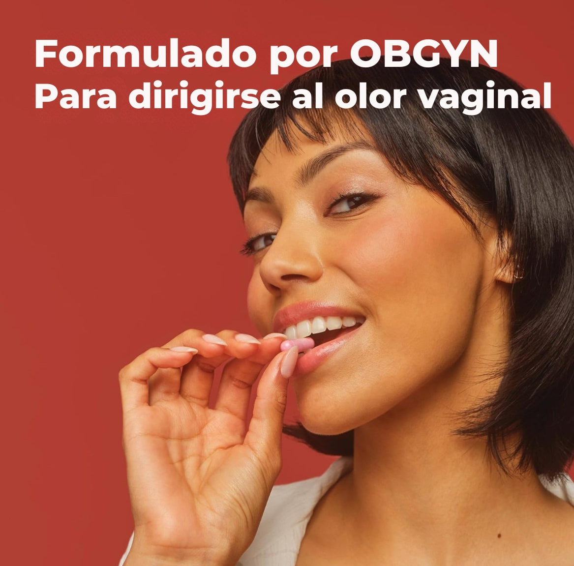 Probióticos vaginales
para un olor y un pH saludables*