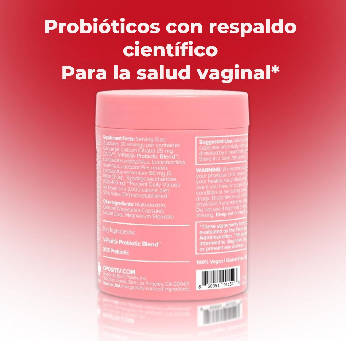 Probióticos vaginales
para un olor y un pH saludables*